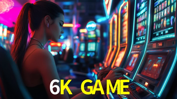 Melhores Jogos de Slots no 6K GAME 🍀