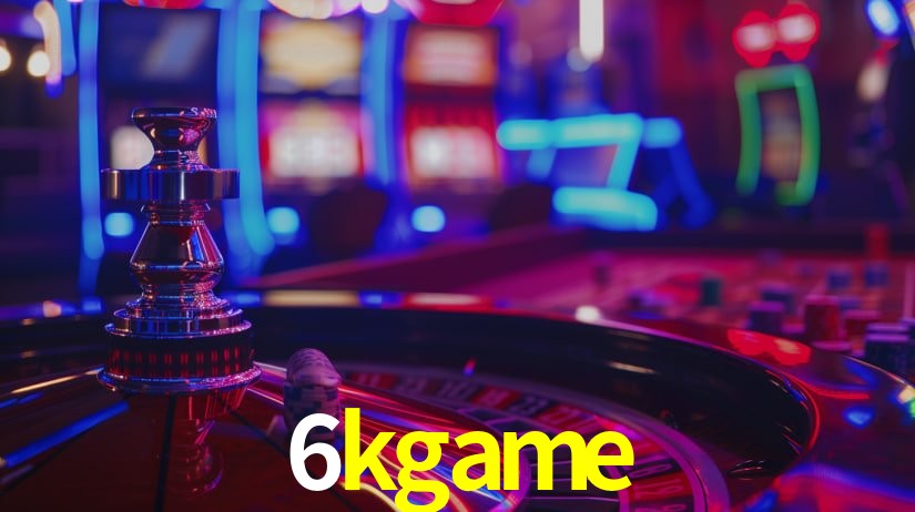 6kgame,6kgame.com